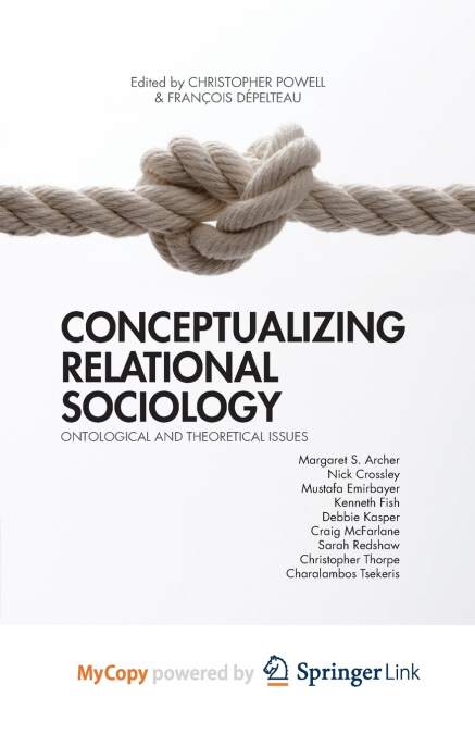 Conceptualizing Relational Sociology