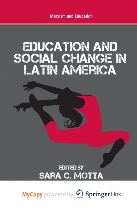 Education and Social Change in Latin America