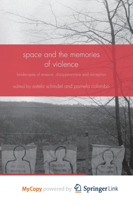 Space and the Memories of Violence