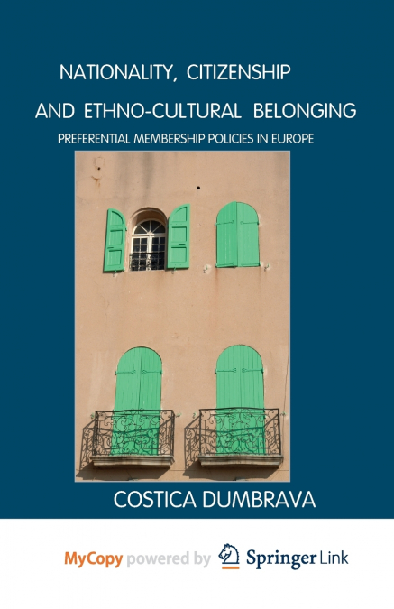 Nationality, Citizenship and Ethno-Cultural Belonging