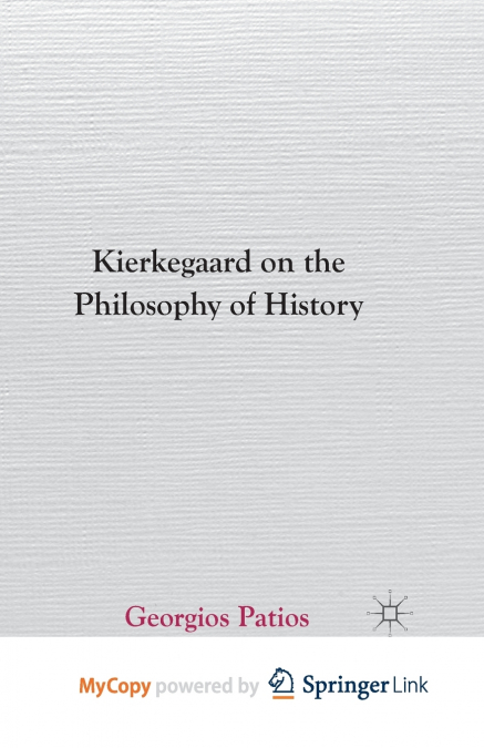 Kierkegaard on the Philosophy of History