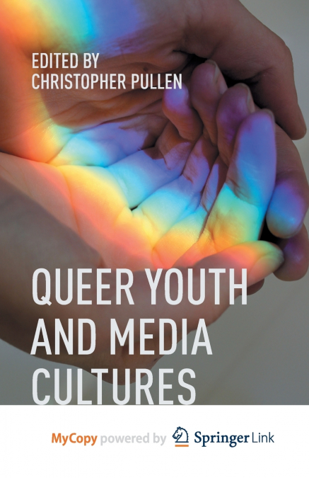 Queer Youth and Media Cultures