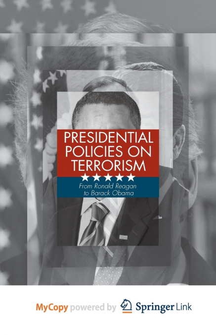 Presidential Policies on Terrorism