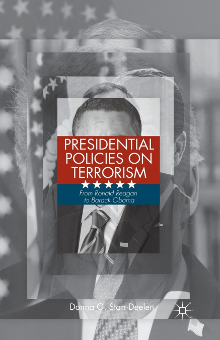 Presidential Policies on Terrorism