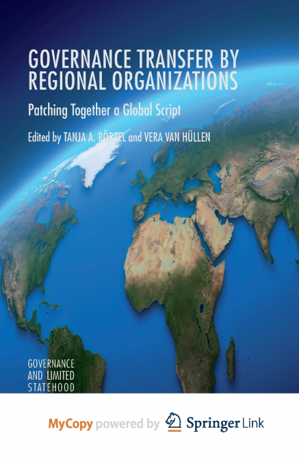 Governance Transfer by Regional Organizations