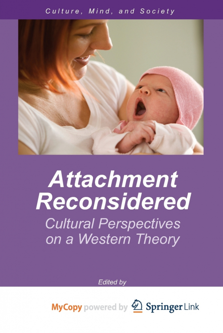 Attachment Reconsidered