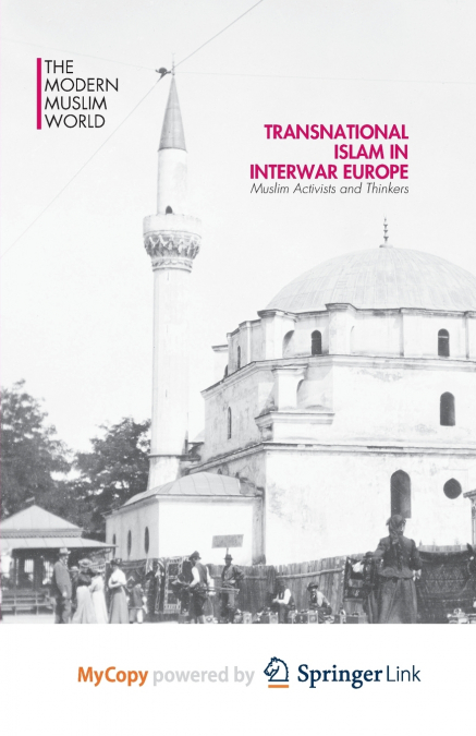Transnational Islam in Interwar Europe