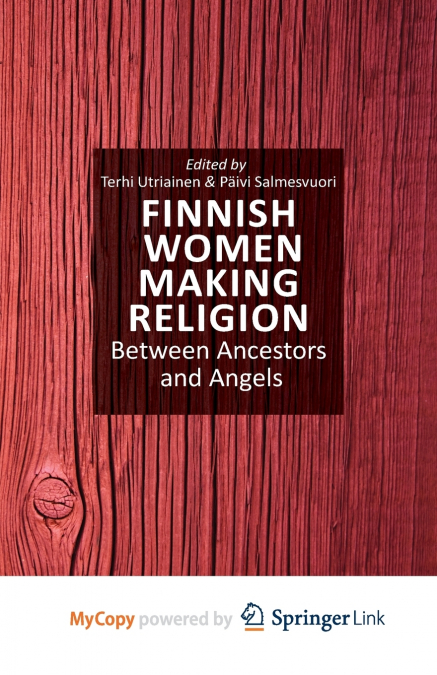 Finnish Women Making Religion