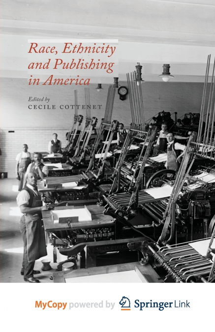 Race, Ethnicity and Publishing in America