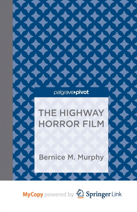 The Highway Horror Film