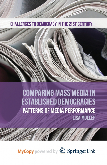Comparing Mass Media in Established Democracies