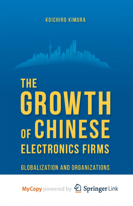 The Growth of Chinese Electronics Firms