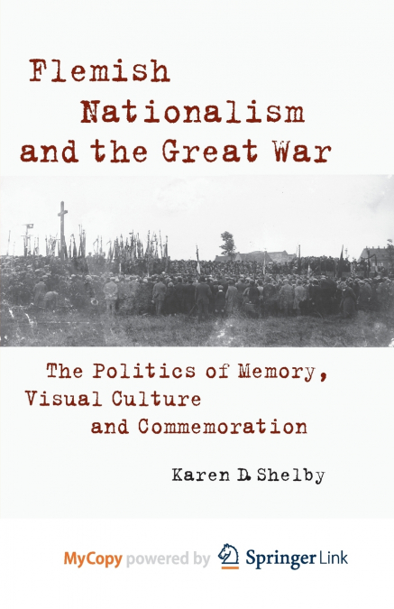 Flemish Nationalism and the Great War