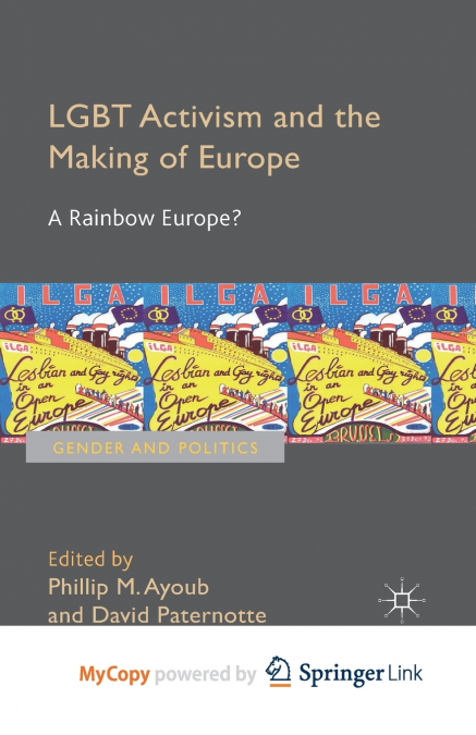 LGBT Activism and the Making of Europe