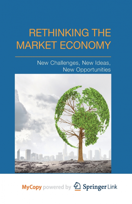 Rethinking the Market Economy