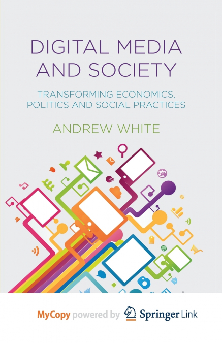 Digital Media and Society