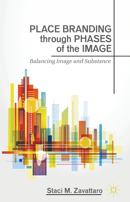 Place Branding through Phases of the Image