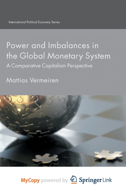 Power and Imbalances in the Global Monetary System