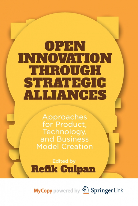 Open Innovation through Strategic Alliances