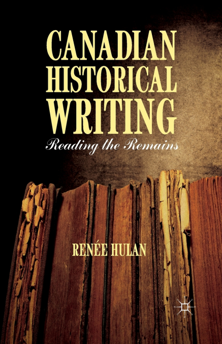 Canadian Historical Writing