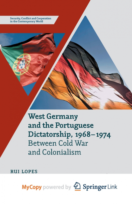 West Germany and the Portuguese Dictatorship, 1968-1974