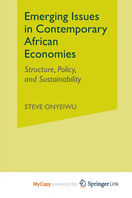 Emerging Issues in Contemporary African Economies