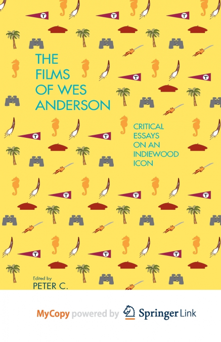 The Films of Wes Anderson
