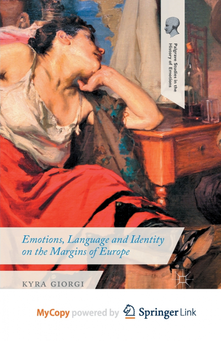 Emotions, Language and Identity on the Margins of Europe