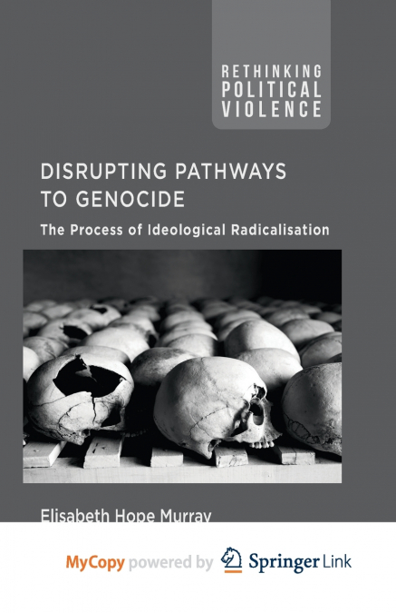 Disrupting Pathways to Genocide