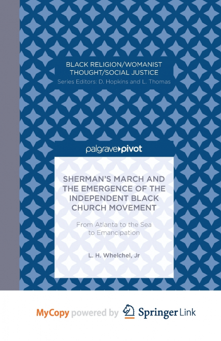 Sherman’s March and the Emergence of the Independent Black Church Movement