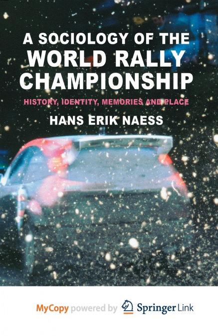 A Sociology of the World Rally Championship