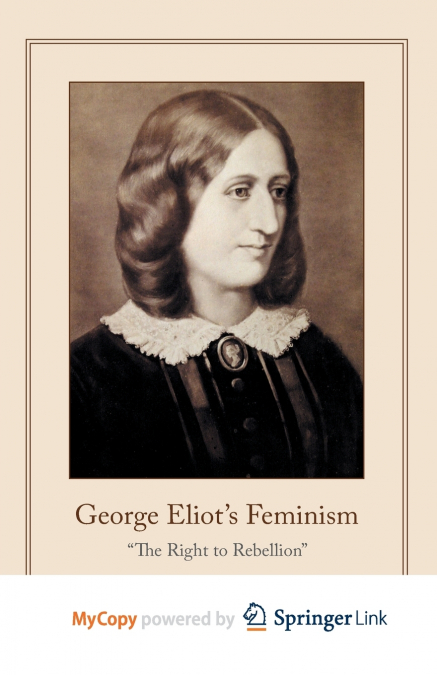 George Eliot’s Feminism