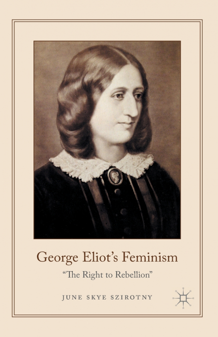 George Eliot’s Feminism