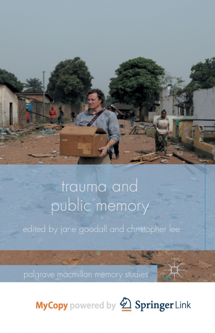 Trauma and Public Memory