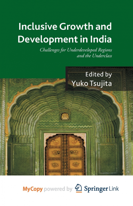Inclusive Growth and Development in India