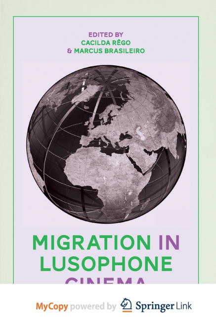 Migration in Lusophone Cinema