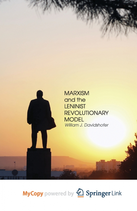 Marxism and the Leninist Revolutionary Model