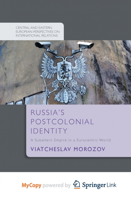 Russia’s Postcolonial Identity