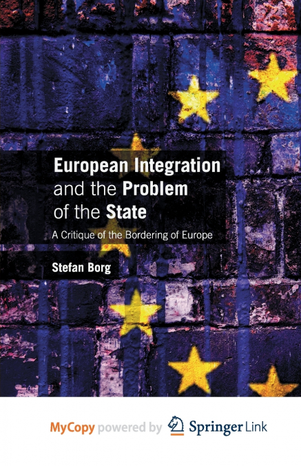 European Integration and the Problem of the State