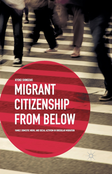 Migrant Citizenship from Below