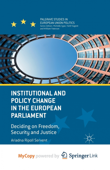 Institutional and Policy Change in the European Parliament