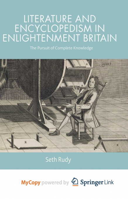 Literature and Encyclopedism in Enlightenment Britain