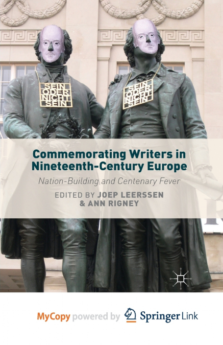 Commemorating Writers in Nineteenth-Century Europe