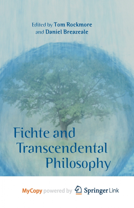 Fichte and Transcendental Philosophy