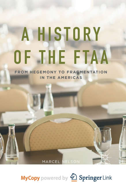 A History of the FTAA