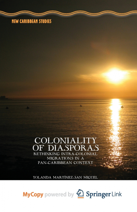 Coloniality of Diasporas