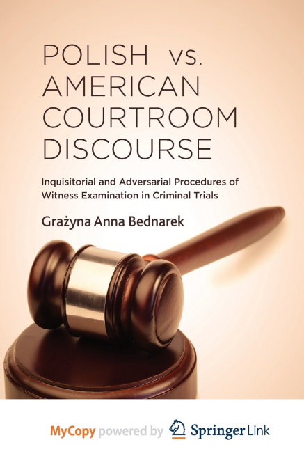 Polish vs. American Courtroom Discourse