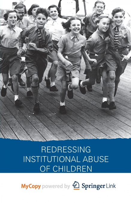 Redressing Institutional Abuse of Children