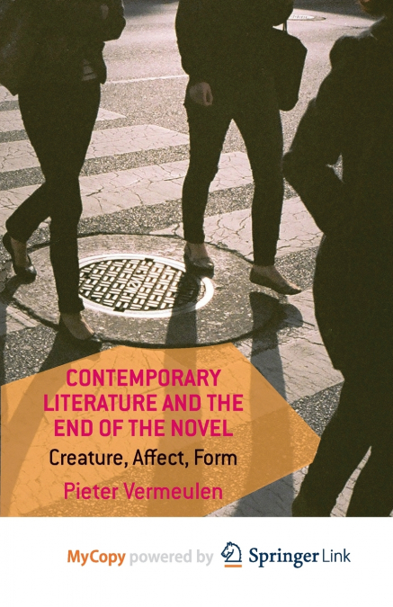 Contemporary Literature and the End of the Novel