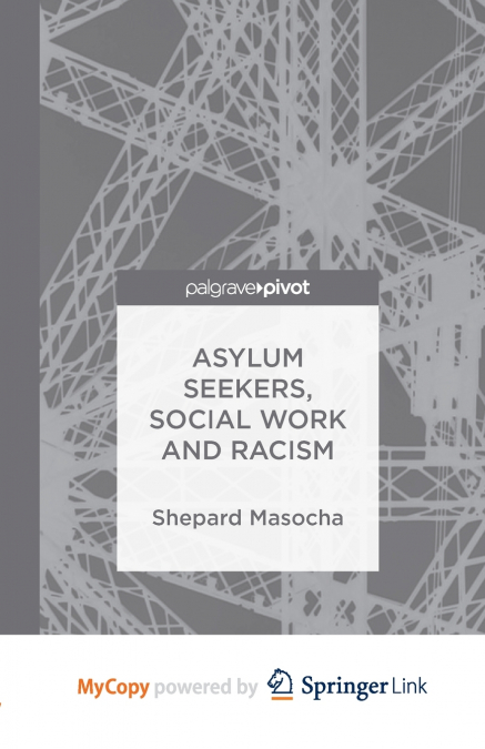 Asylum Seekers, Social Work and Racism